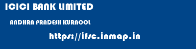 ICICI BANK LIMITED  ANDHRA PRADESH KURNOOL    ifsc code